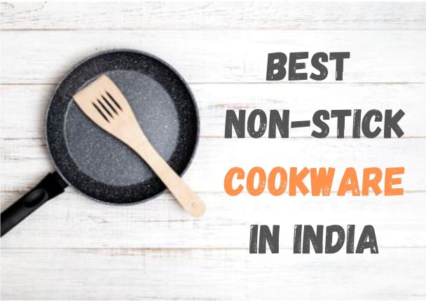 Best non stick cookware in india